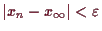 \bgroup\color{demo}$ \vert x_n-x_{\infty}\vert<\varepsilon $\egroup