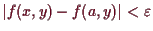 \bgroup\color{demo}$ \vert f(x,y)-f(a,y)\vert<\varepsilon $\egroup