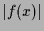 $\displaystyle \vert f(x)\vert$