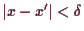 \bgroup\color{demo}$ \vert x-x'\vert<\delta $\egroup