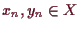 \bgroup\color{demo}$ x_n,y_n\in X$\egroup