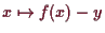 \bgroup\color{demo}$ x\mapsto f(x)-y$\egroup