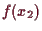 \bgroup\color{demo}$ f(x_2)$\egroup