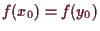 \bgroup\color{demo}$ f(x_0)=f(y_0)$\egroup