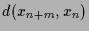 $\displaystyle d(x_{n+m},x_n)$